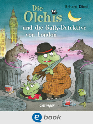 cover image of Die Olchis und die Gully-Detektive von London